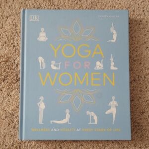 Yoga For Women Wellness And Vitality At Every Stage Of Life Book